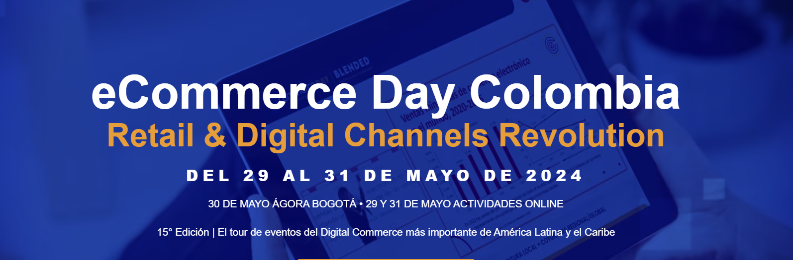 ECommerce Day Colombia 2024: Epicentro de la Industria Digital
